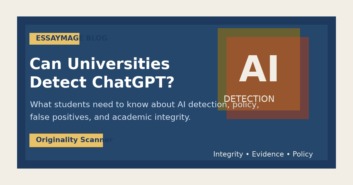 Can Universities Detect ChatGPT? What Students Need to Know